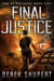 Final Justice: A Post-Apocalyptic EMP Survival Thriller - Age of Collapse, #5