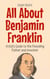 All About Benjamin Franklin: A Kid’s Guide to the Founding Father and Inventor - Knowledge Books For Kids, #28