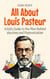 All About Louis Pasteur: A Kid’s Guide to the Man Behind Vaccines and Pasteurization - Knowledge Books For Kids, #29