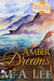 Amber Dreams ~ Sailing with Mystery 1 - Into Death