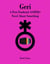 Geri: A Post-Pandemic LGBTQ+ Novel About Something
