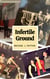 Infertile Ground