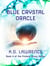 Blue Crystal Oracle - The Proteus Group, #4