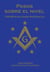 Pasos Sobre el Nivel: 100 meditaciones diarias  para francmasones - Masonic Meditations