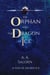 The Orphan and the Dragon of Ice - A Tide of Sacred Ice, #1