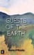 Guests of the Earth