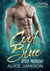 Cool Blue After Midnight A Bad Boy Romance - Cool Blue, #1