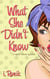 What She Didn't Know - Vapid Vixens