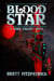 Blood Star - Dark Galaxy, #5