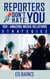 Reporters Don’t Hate You: 100+ Amazing Media Relations Strategies