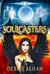 Soulcasters - Keepers of the Light, #1