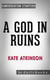 A God in Ruins: by Kate Atkinson | Conversation Starters - Daily Books