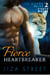 Fierce Heartbreaker - Fierce Mates: Sierra Pride, #2