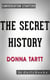 The Secret History: A Novel by Donna Tartt | Conversation Starters - Daily Books