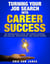 Turning Your Job Search into Career Success