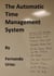 The Automatic Time Management System - A Business Series, #1
