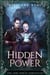 Hidden Power - The Jade Forest Chronicles, #3