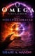 The Omega Children - The Delphi Oracle - The Omega Children, #4