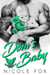 Dom's Baby: A Bad Boy Motorcycle Club Romance - Broken Spires MC, #1