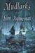 Mudlarks and the Silent Highwayman