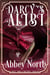 Darcy's Alibi: A Sweet "Pride & Prejudice" Variation