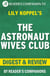 The Astronaut Wives Club By Lily Koppel | Digest & Review