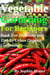 Vegetable Gardening For Beginners - Book For Dummies and Tips To Urban Organic Gardening