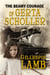 The Beamy Courage Gerta Scholler