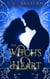 The Witch's Heart