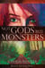 Not Gods But Monsters - Realm of Tah'afajien, #1