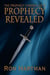 The Prophecy Chronicles: Prophecy Revealed