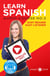 Learn Spanish | Easy Reader | Easy Listener | Parallel Text Spanish Audio Course No. 2 - Learn Spanish Easy Audio & Easy Text, #2