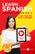 Learn Spanish - Parallel Text | Easy Reader | Easy Listener - Spanish Audio Course No. 3 - Learn Spanish Easy Audio & Easy Text, #3