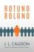 Rotund Roland