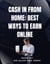 Cash In from Home Best Ways to Earn