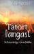 Tatort Dangast - Schmutzige Geschäfte