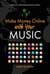 Make Money Online with Your Music - Creative Entrepreneurship Series