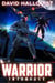 Warrior: Interface - The Singularity War, #2