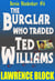 The Burglar Who Traded Ted Williams - Bernie Rhodenbarr, #6