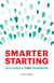 Smarter Starting