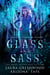 Glass and Sass - Amethyst's Wand Shop Mysteries, #0.5