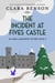 The Incident at Fives Castle - An Angela Marchmont mystery, #5
