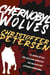 Chernobyl Wolves: The Wolf in Ukraine - Wolf Crimes, #3