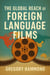 The Global Reach of Foreign Language Films