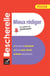 Bescherelle - Mieux rédiger (poche) - l'essentiel pour améliorer son expression