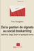De la gestion de signets au social bookmarking : Delicious, Diigo, Zotero et quelques autres