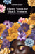 Ebony Notes for Black Women: Uplifting Words, Affirmations, and Actionable Steps for Black Women on the Path to Healing, Love, Friendship, and Self-Care