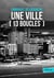 Une ville (13 boucles) - la ville, la mer, l'enfance, bâtir, circuler, rêver