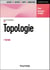 Topologie - 7e éd. - Cours et exercices corrigés