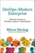 DevOps for the Modern Enterprise - Winning Practices to Transform Legacy IT Organizations